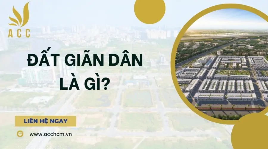 Đất giãn dân là gì