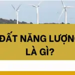 Đất năng lượng là gì?