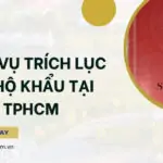 Dịch vụ trích lục sổ hộ khẩu tại TPHCM