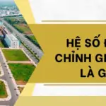 Hệ số điều chỉnh giá đất là gì