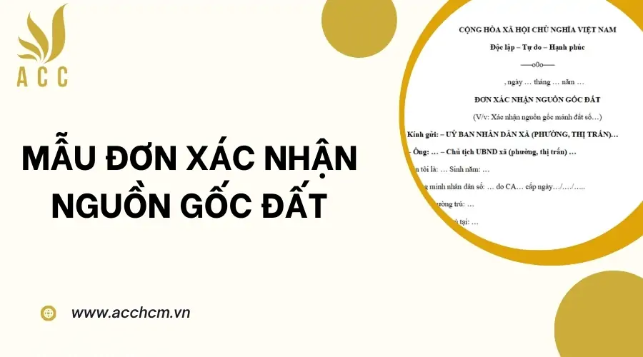 Mẫu đơn xác nhận nguồn gốc đất