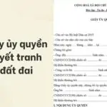 Mẫu giấy ủy quyền giải quyết tranh chấp đất đai