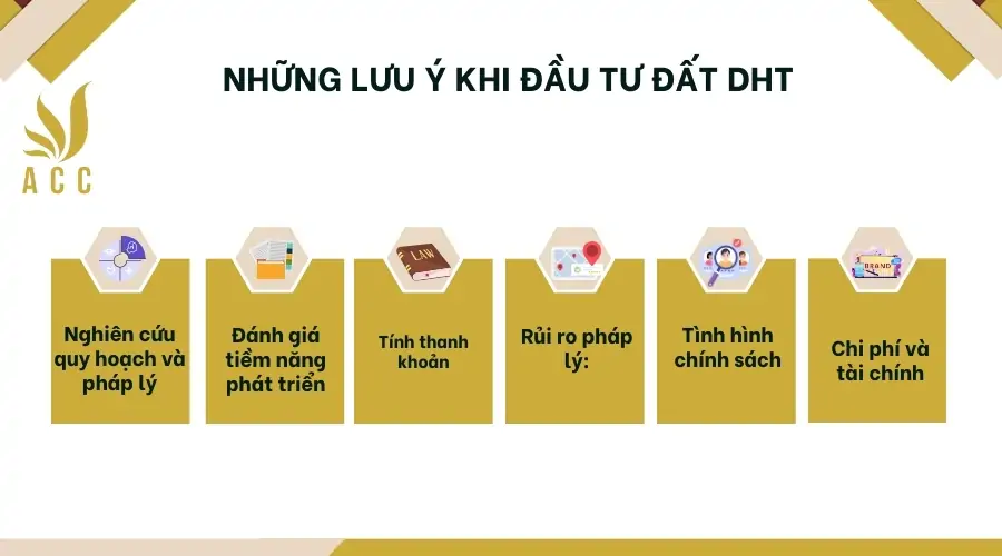 Những lưu ý khi đầu tư đất DHT