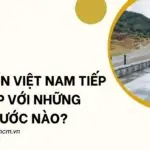 Đất liền việt nam tiếp giáp với những nước nào