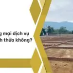 Đất thương mại dịch vụ có được tách thửa không?