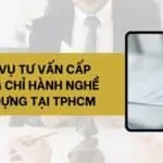 Dịch vụ tư vấn cấp chứng chỉ hành nghề xây dựng tại TPHCM