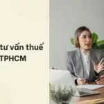 Dịch vụ tư vấn thuế tại TPHCM