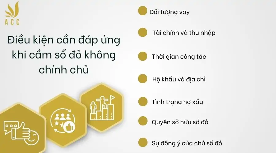 Điều kiện cần đáp ứng khi cầm sổ đỏ không chính chủ