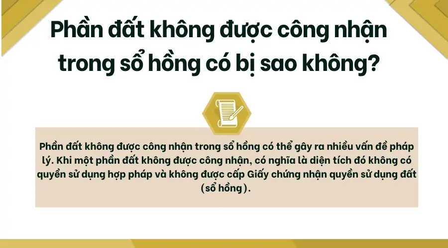 Phần đất không được công nhận trong sổ hồng có bị sao không