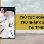 Thủ tục hoàn thuế thu nhập cá nhân tại TPHCM