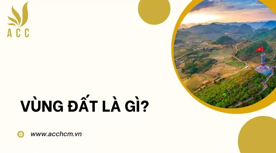 Vùng đất là gì