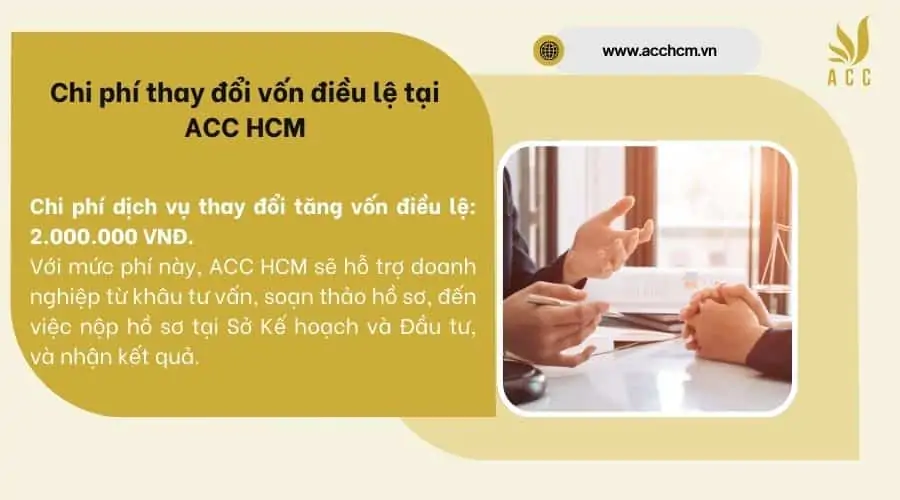 Chi phí thay đổi vốn điều lệ tại ACC HCM