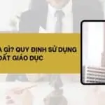 Đất DGD là gì_ Quy định sử dụng đất giáo dục