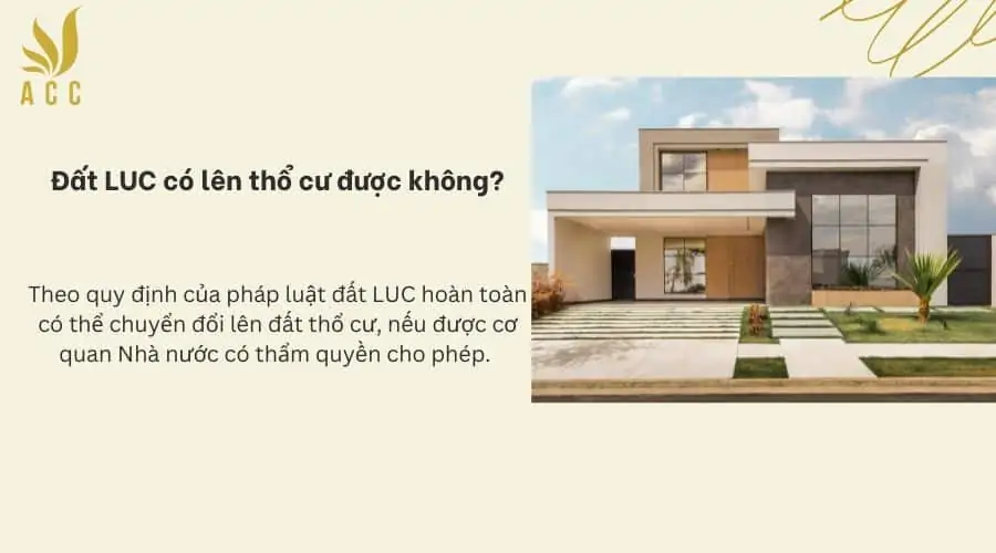 Đất LUC có lên thổ cư được không