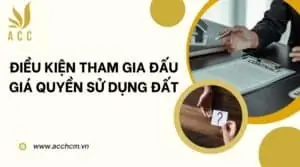 Điều kiện tham gia đấu giá quyền sử dụng đất