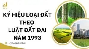 Ký hiệu loại đất theo luật đất đai năm 1993