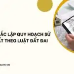 Nguyên tắc lập quy hoạch sử dụng đất theo luật Đất đai