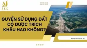 Quyền sử dụng đất có được trích khấu hao không