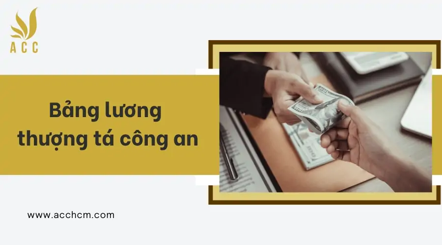 Bảng lương thượng tá công an_