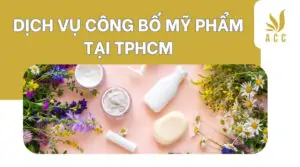 Dịch vụ công bố mỹ phẩm tại TPHCM