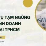 Dịch vụ tạm ngừng kinh doanh tại TPHCM