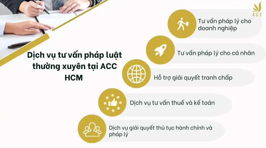 Dịch vụ tư vấn pháp luật thường xuyên tại ACC HCM