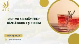 Dịch vụ xin giấy phép bán lẻ rượu tại TPHCM (1)