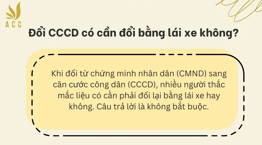 Đổi CCCD có cần đổi bằng lái xe không