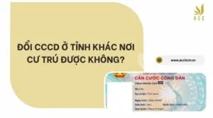 Đổi CCCD ở tỉnh khác nơi cư trú được không?