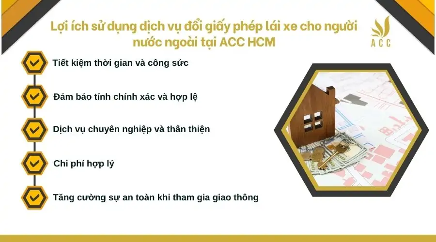 Lợi ích sử dụng dịch vụ đổi giấy phép lái xe cho người nước ngoài tại ACC HCM