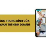 Mức lương trung bình của ngành quản trị kinh doanh_