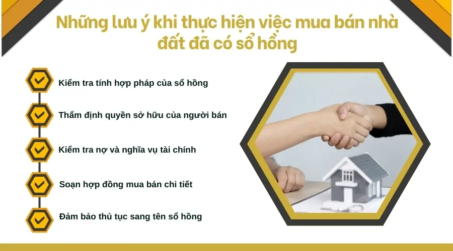 Những lưu ý khi thực hiện việc mua bán nhà đất đã có sổ hồng