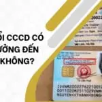 Thay đổi CCCD có ảnh hưởng đến BHXH không