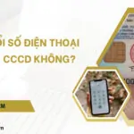 Thay đổi số điện thoại có cần CCCD không