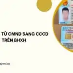 Thay đổi từ CMND sang CCCD trên BHXH