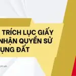 Thủ tục trích lục giấy chứng nhận quyền sử dụng đất