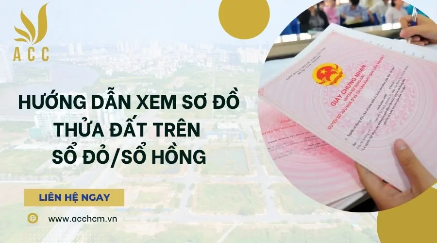 Hướng dẫn xem sơ đồ thửa đất trên sổ đỏ sổ hồng