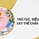 Thủ tục, điều kiện khi vay thế chấp sổ hồng