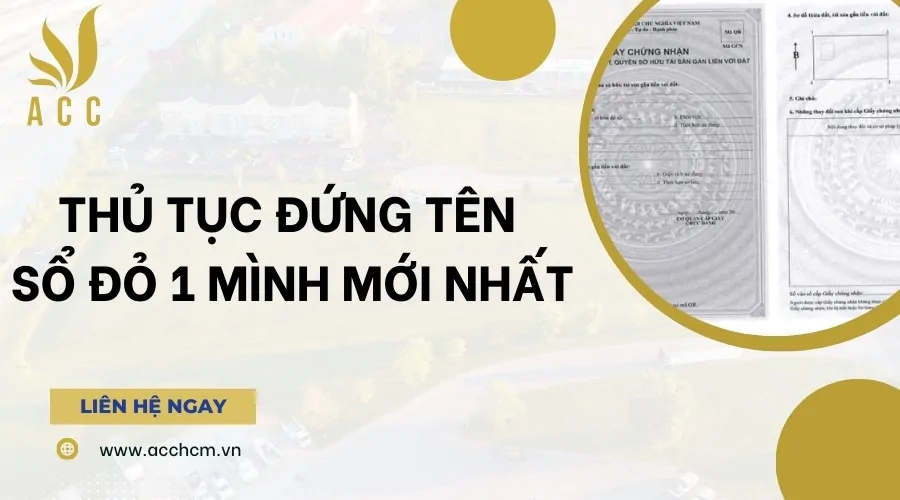 Thủ tục đứng tên sổ đỏ 1 mình mới nhất