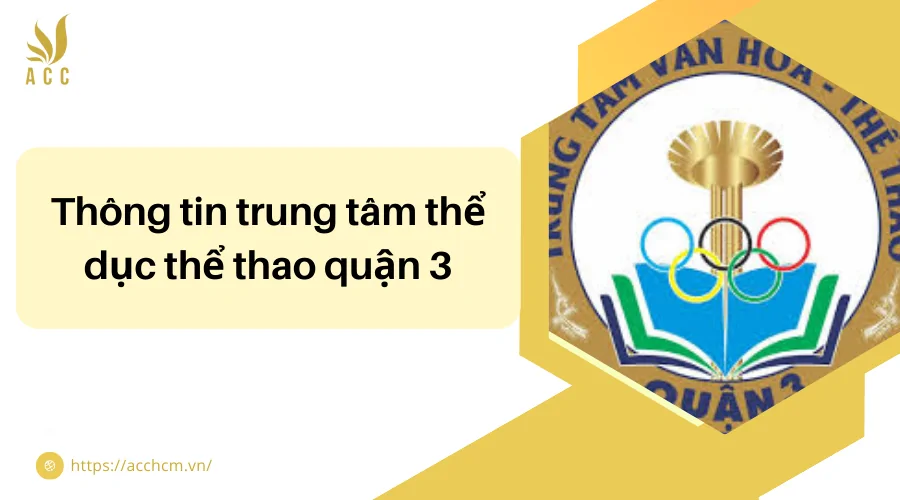 Thông tin trung tâm thể dục thể thao