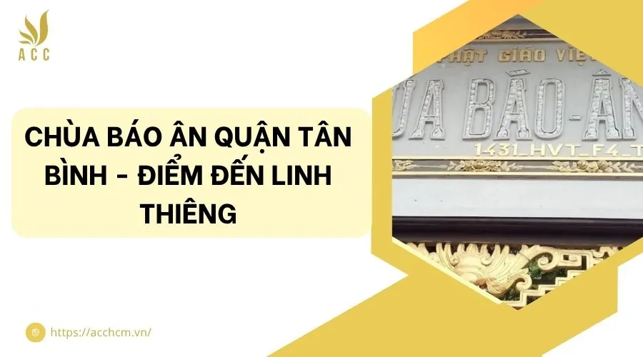 Chùa Báo Ân quận Tân Bình - điểm đến linh thiêng.jpg