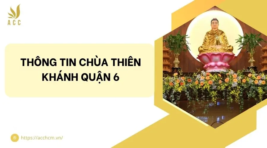Thông tin chùa Thiên Khánh quận 6.jpg