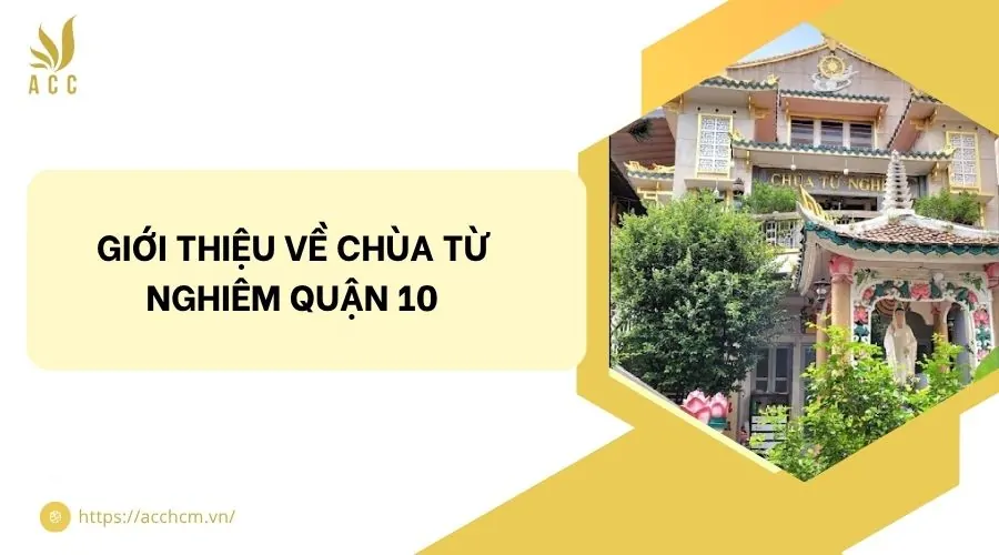 Giới thiệu về chùa Từ Nghiêm quận 10.jpg