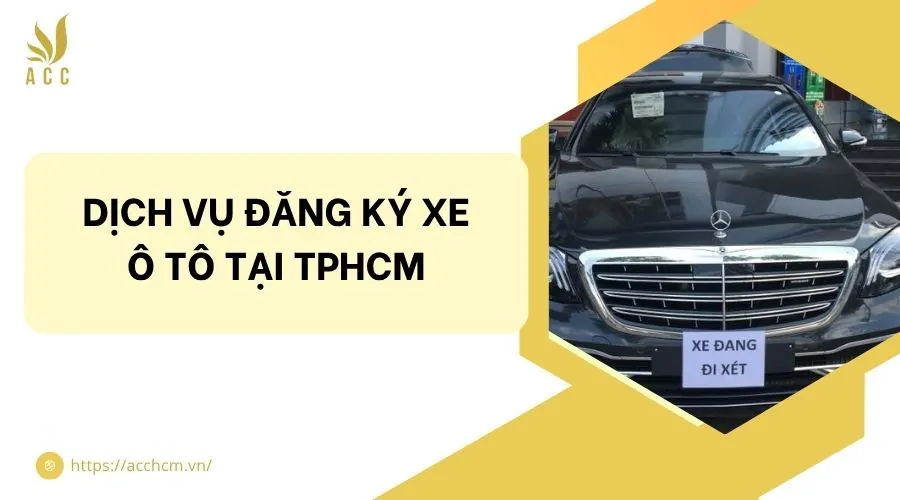 Dịch vụ đăng ký xe ô tô tại TPHCM.jpg