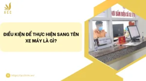 Điều kiện để thực hiện sang tên xe máy là gì?