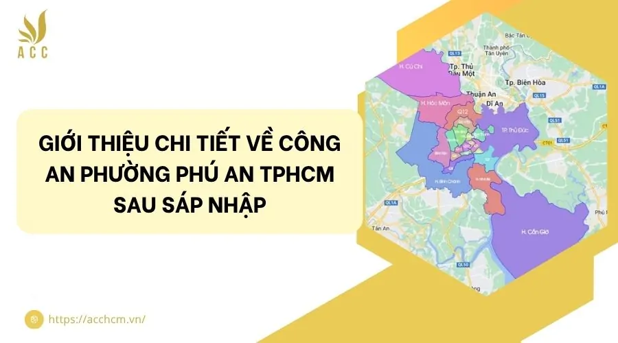 Giới thiệu chi tiết về công an phường Phú An TPHCM sau sáp nhập.jpg