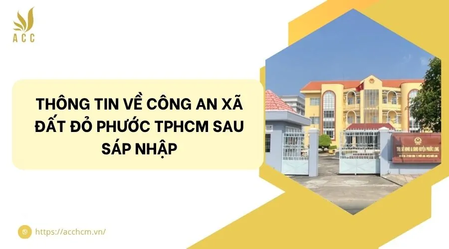 Thông tin về công an xã Đất Đỏ TPHCM sau sáp nhập.jpg