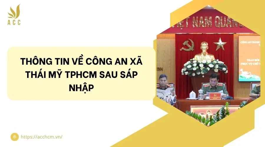 Thông tin về công an xã Thái Mỹ TPHCM sau sáp nhập.jpg