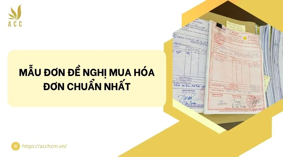 Mẫu đơn đề nghị mua hóa đơn chuẩn nhất