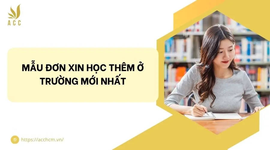 Mẫu đơn xin học thêm ở trường mới nhất